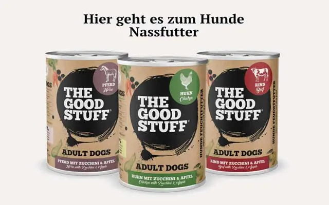 The Good Stuff Hundenassfutter verschiedene Geschmacksrichtungen