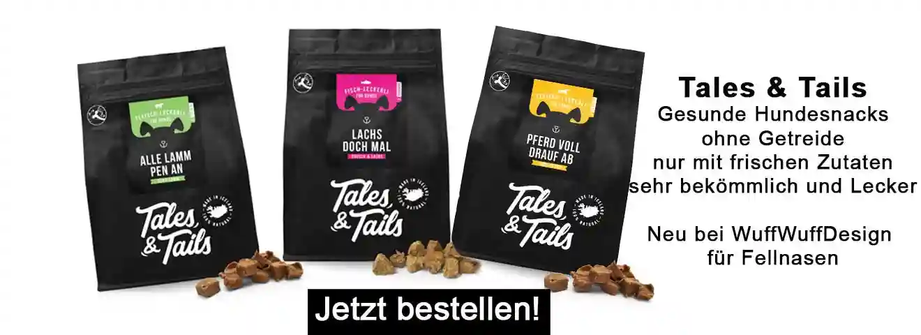 Tales &Tailes Hundesnacks mit frischen gesunden Zutaten 